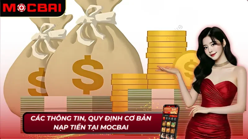 Thông tin về cách nạp tiền Mocbai 