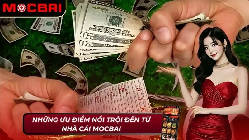 Những ưu điểm từ kèo Macao Mocbai mang lại