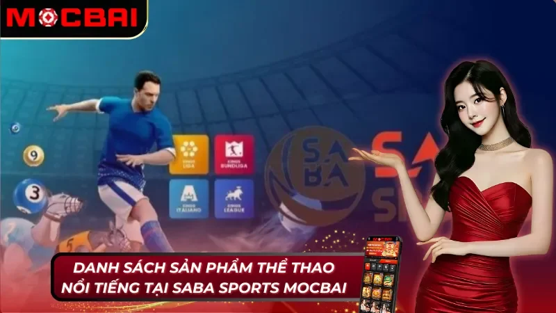 List sản phẩm phổ biến tại SABA Sports Mocbai